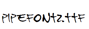 PipeFont2.ttf