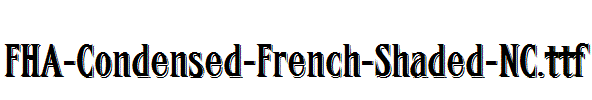 FHA-Condensed-French-Shaded-NC.ttf