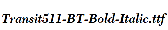 Transit511-BT-Bold-Italic.ttf