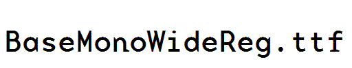 BaseMonoWideReg.ttf