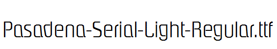 Pasadena-Serial-Light-Regular.ttf