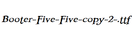 Booter-Five-Five-copy-2-.ttf