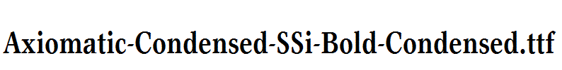 Axiomatic-Condensed-SSi-Bold-Condensed.ttf