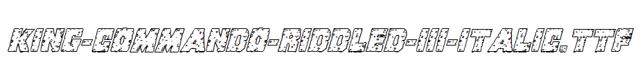 King-Commando-Riddled-III-Italic.ttf