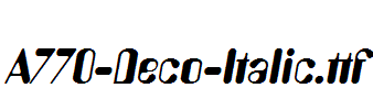 A770-Deco-Italic.ttf