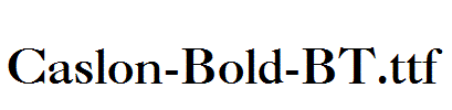 Caslon-Bold-BT.ttf