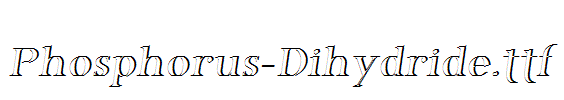 Phosphorus-Dihydride.ttf