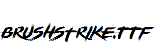 BRUSHSTRIKE.ttf