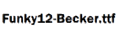 Funky12-Becker.ttf