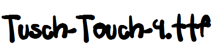 Tusch-Touch-4.ttf