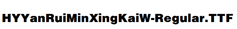 HYYanRuiMinXingKaiW-Regular.ttf