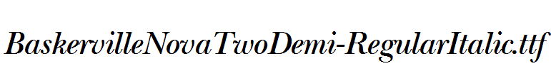 BaskervilleNovaTwoDemi-RegularItalic.ttf