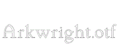 Arkwright.otf