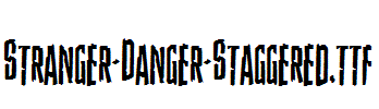 Stranger-Danger-Staggered.ttf