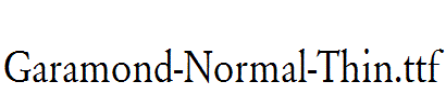 Garamond-Normal-Thin.ttf