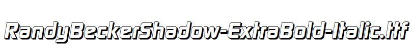 RandyBeckerShadow-ExtraBold-Italic.ttf