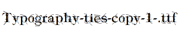 Typography-ties-copy-1-.ttf