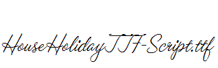 HouseHolidayTTF-Script.ttf